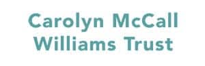 Carolyn McCall Williams Trust